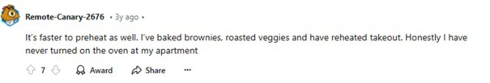 A Reddit comment says a toaster oven preheats faster and is great for baking brownies, roasting veggies, and reheating takeout, replacing the user's regular oven.