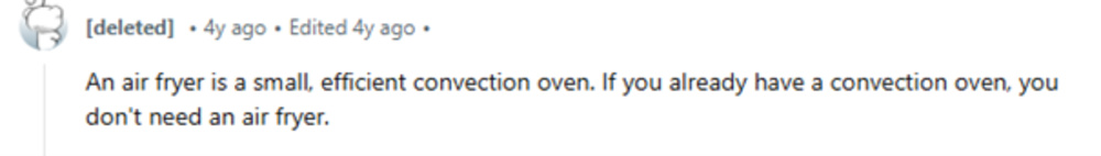 A Reddit comment explaining that convection ovens can perform the same functions as air fryers, making air fryers unnecessary for those who already own a convection oven.